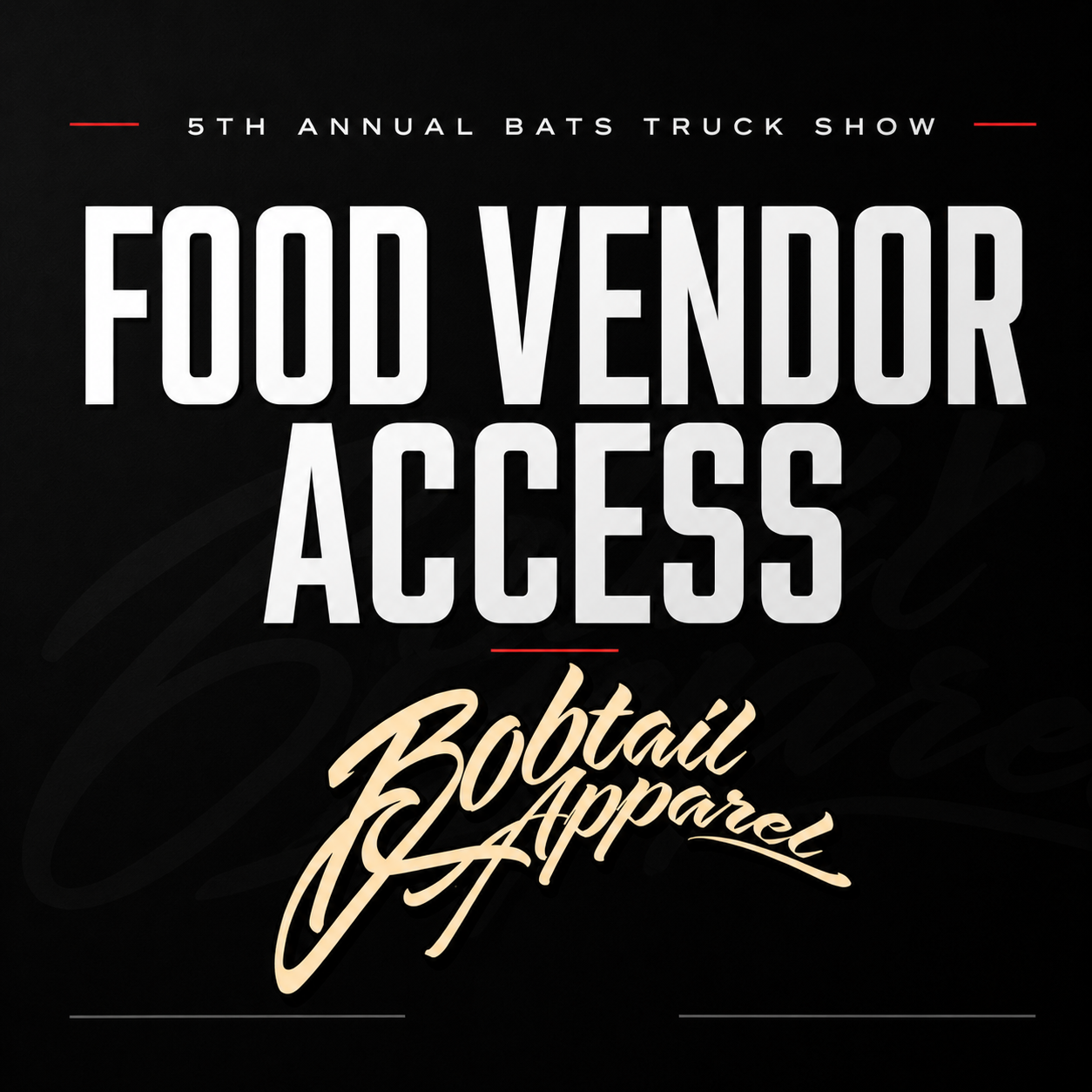 5th Annual BATS Food Vendor Entry
