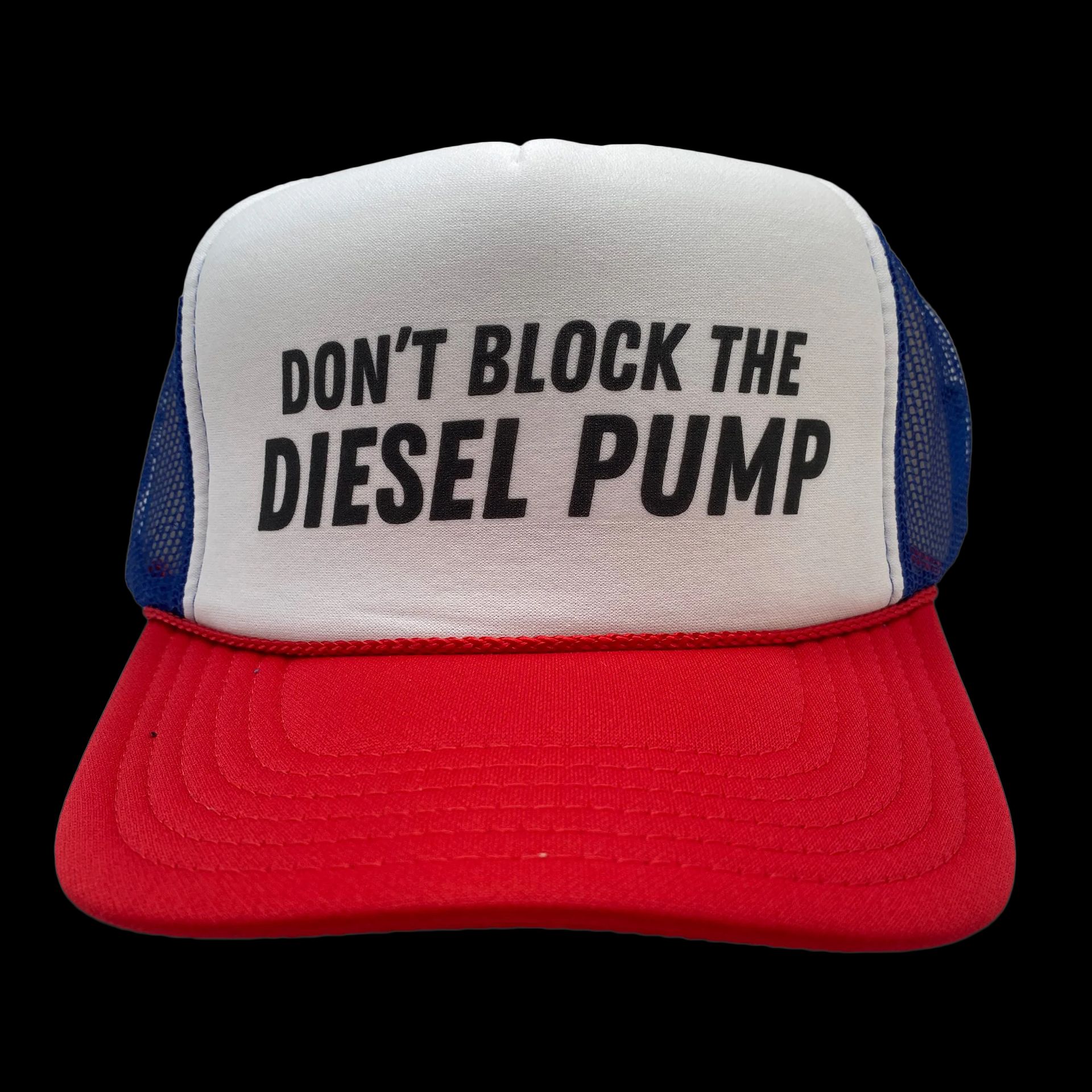 Don't Block The Diesel Pump Trucker Hat