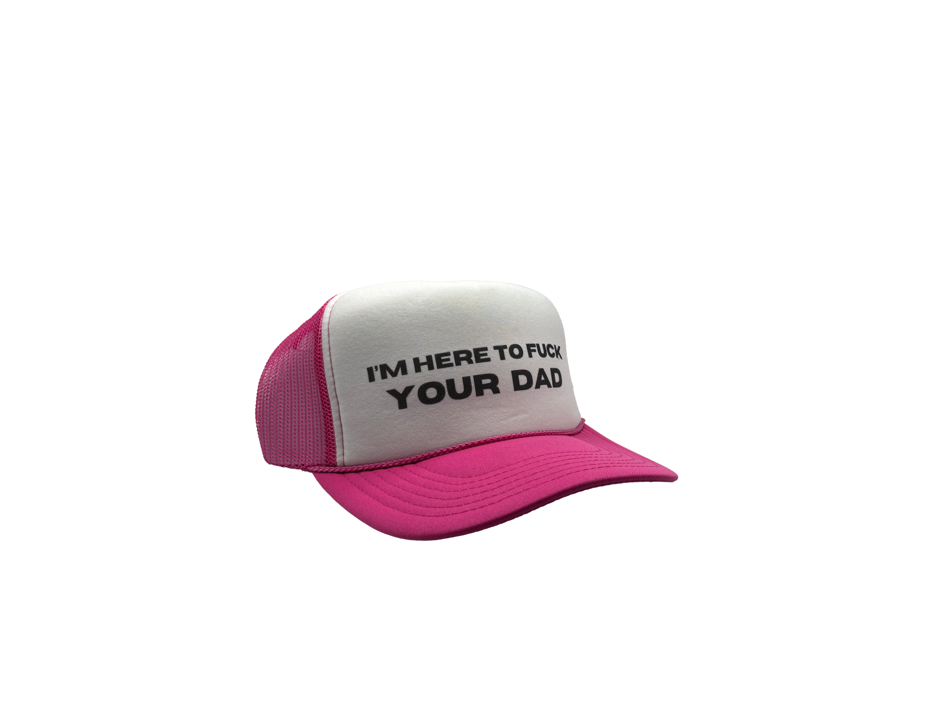 Here to F*ck Your Dad Hat