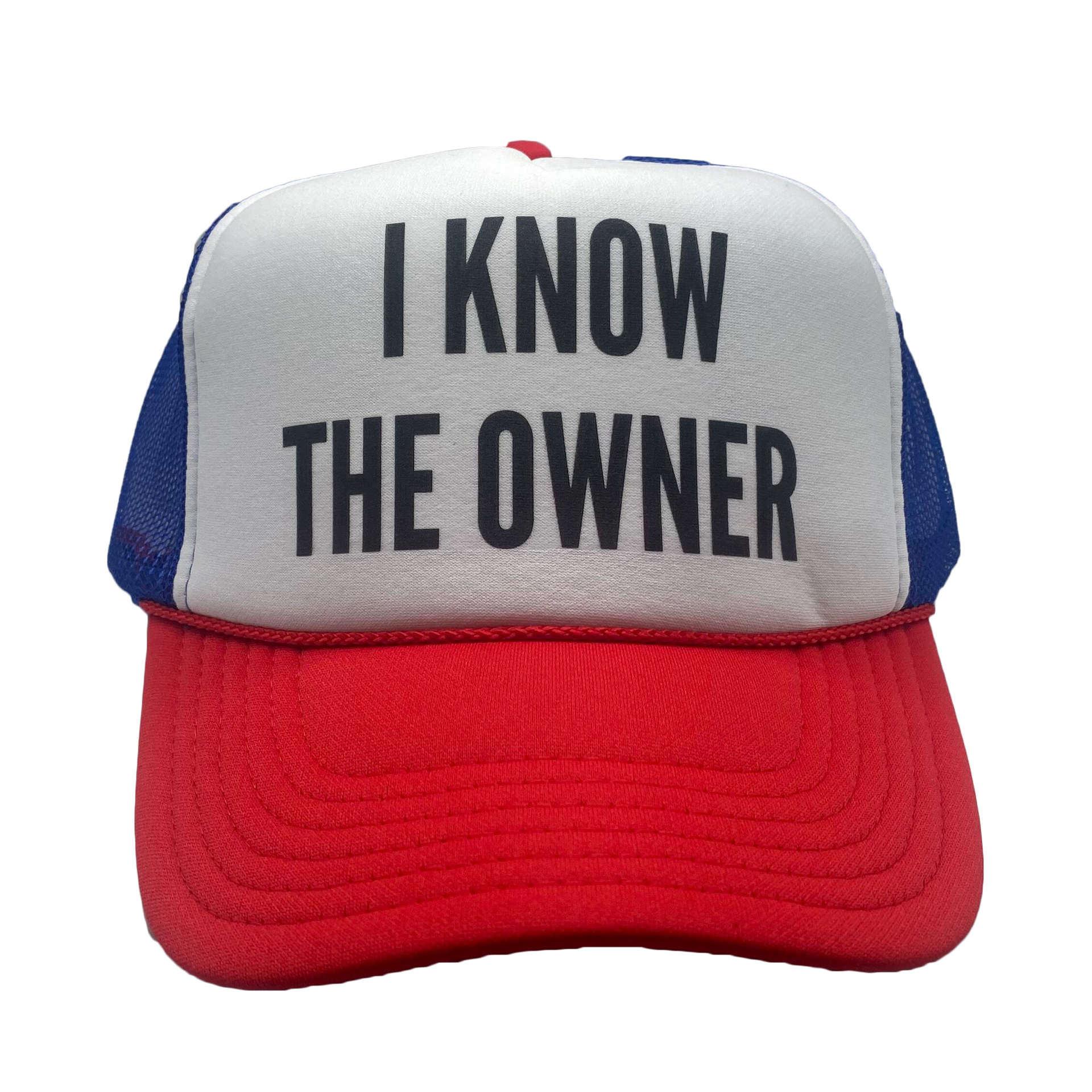 I Know The Owner Hat