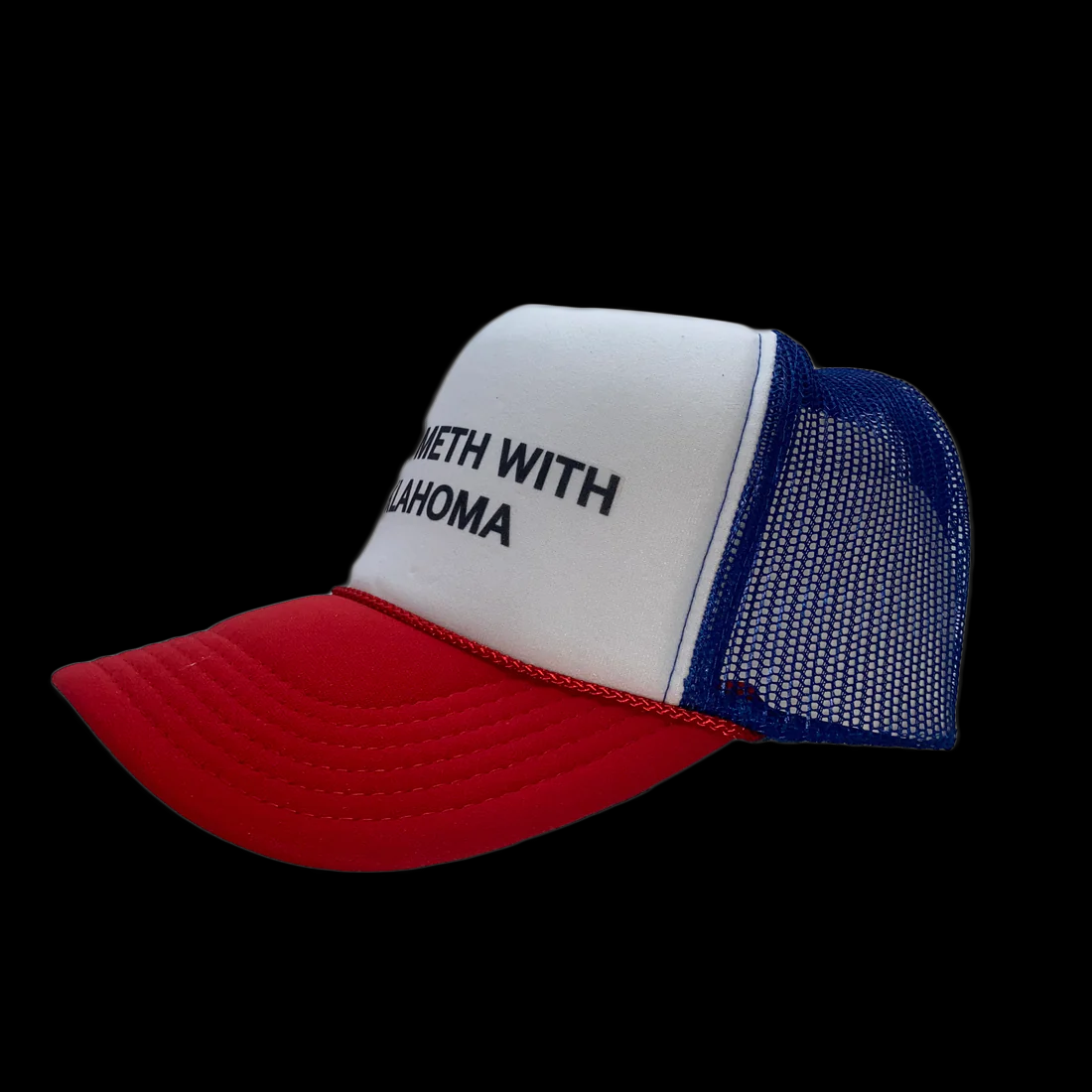 
                  
                    Don't Meth with Oklahoma Hat
                  
                